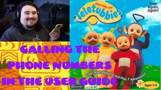 Calling the Phone Numbers in the Play with the Teletubbies User Guide