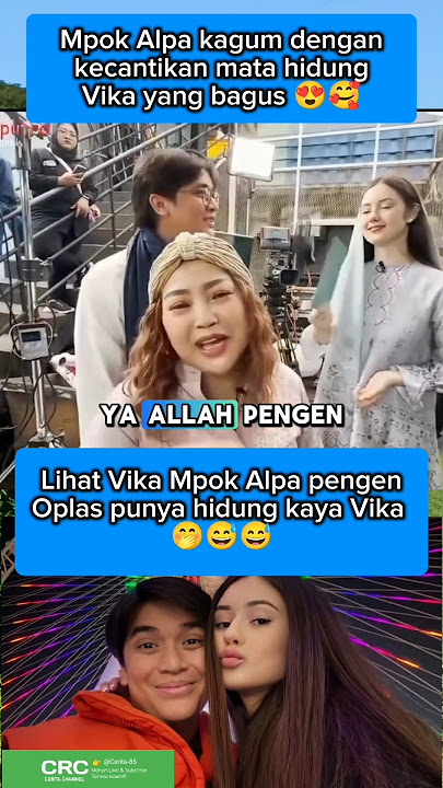 Mpok Alpa Kagum lihat Kecantikan Vika ❤🥰 #mpokalpa #billysyahputra #vikakolesnaya