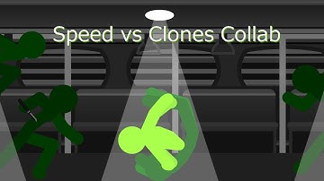 Speed vs Clones Collab Entry (Hosted by Bryanch Anims)