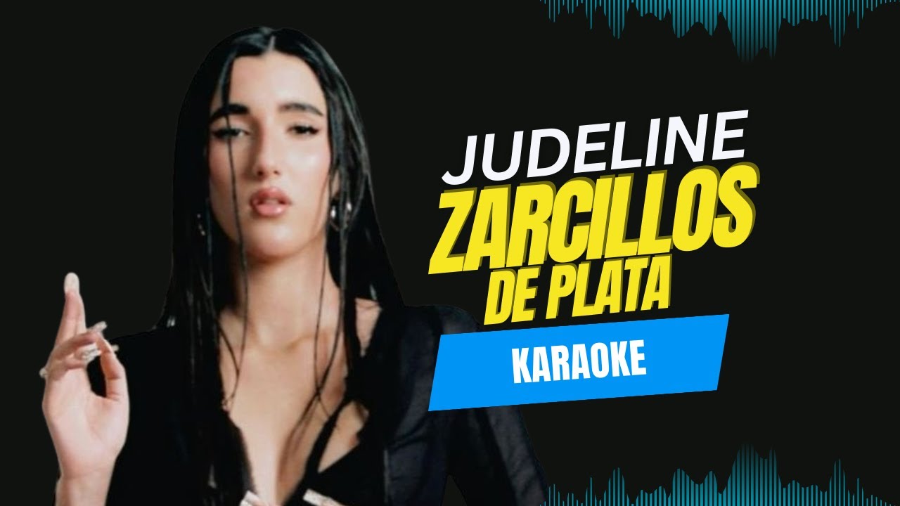 judeline - zarcillos de plata (KARAOKE)