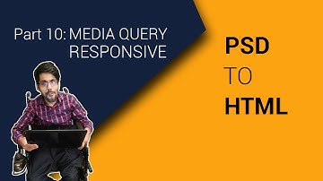 PART  10 PSD to HTML Media Queries Responsive [HTML/ CSS] [Code Fusion]