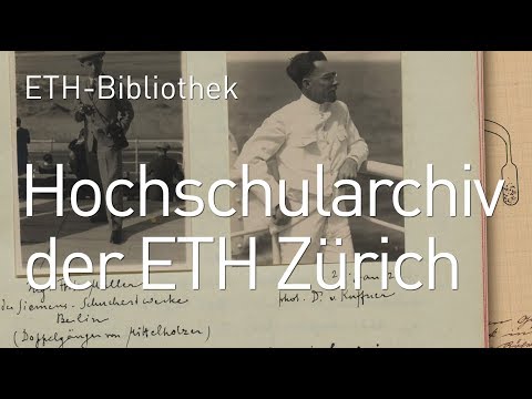 ETH-Bibliothek | Das Hochschularchiv der ETH Zürich