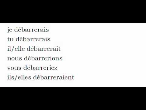 French conjugation = Débarrer la voz