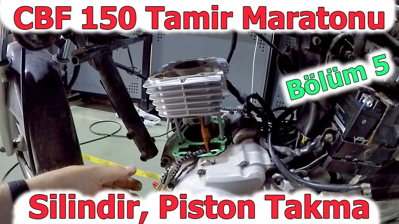 Silindir Nasıl Takılır? Zamana Karşı Silindir Piston Seti Değişimi. CBF 150 Tamir Maratonu Bölüm 5