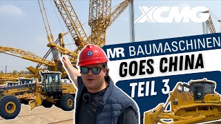 Grader, Raupen, Walzen und mehr XCMG Werksbesuch XXL | CHINA-VLOG Teil 3