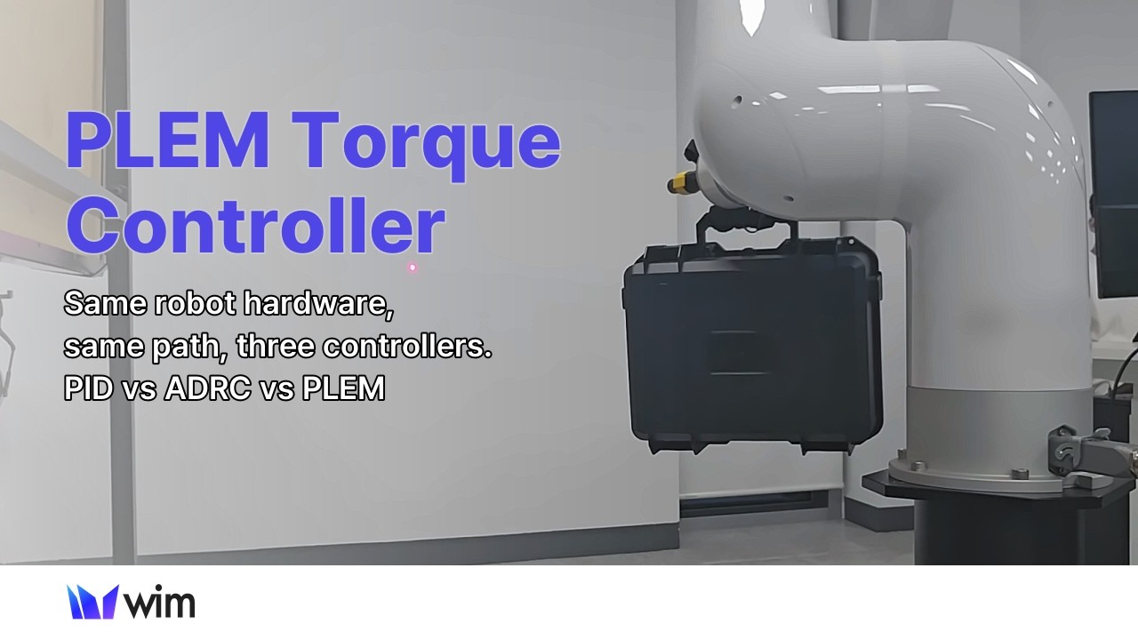 [WIM Robotics] PLEM Torque Controller | Straight-Line Tracking Test PID vs ADRC vs PLEM (Short ver.)