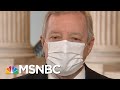'We Want Our Bill Called': Sen. Durbin On Virus Relief Deal | Morning Joe | MSNBC