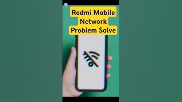 Xiaomi & Redmi Phone Me Network Issue Kaise Thik Kare?