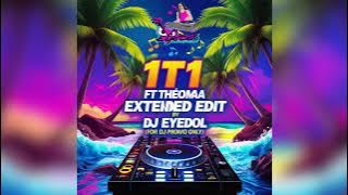1t1 Ft Théomaa - Bouwéy (Extended Edit By DJ Eyedol) Bouyon 2025 bouwey remix