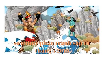 SƠN THUỶ PHÂN TRANH - QUAN ĐIỂM RIÊNG VỀ GAME