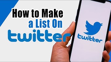 How To Make A List On Twitter App For Android