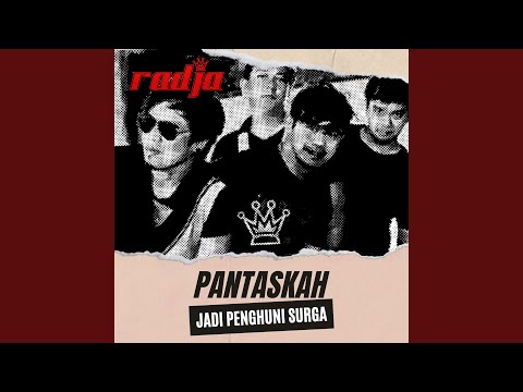 Video Pantaskah (Jadi Penghuni Surga)