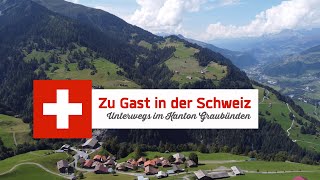 Zu Gast in der Schweiz: Unterwegs im Kanton Graubünden