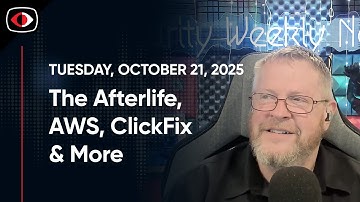 The Afterlife, AWS, ClickFix, Agentic AI, Robot Lumberjacks, Robocalls, Aaran Leyland - SWN #522