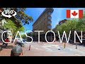 Vancouver Walk in Gastown (2019) in 360°