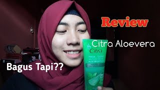 REVIEW Citra Fresh Glow Aloevera | Nonton Dulu Sebelum Beli | Siti Nurjanah