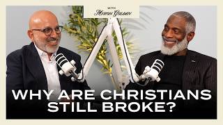 The Biblical Truth About Money, Wealth & Purpose w/ Dr.Myron Golden | Both& Ep.23