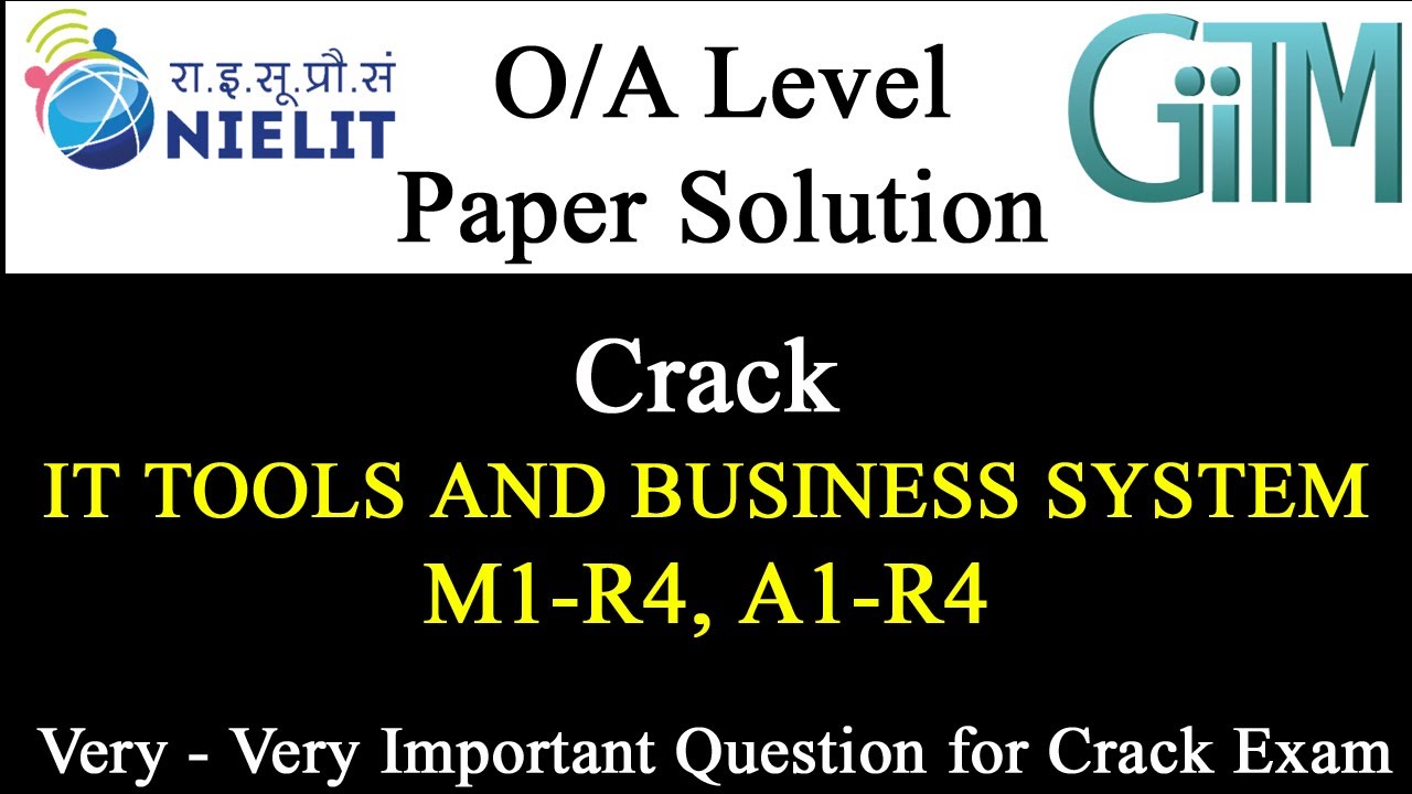IT Tools and Business System Previous Year Question Paper | O' Level and A' level | GIITM