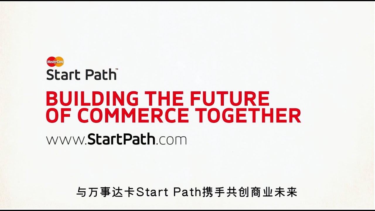 MasterCard Start Path Building the Future of Commerce with Startups ...