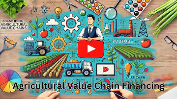 Identifying and Mapping Agricultural Value Chains