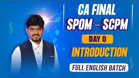 CA SPOM SET B SCPM Day 1 Modern Business Environment Part 1 FULL ENGLISH  Batch