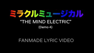 *flash warning* ミラクルミュージカル – The Mind Electric (Demo 4) Fanmade Lyric Video Resimi