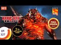 Baalveer Returns - Ep 327 - Full Episode - 24th March, 2021