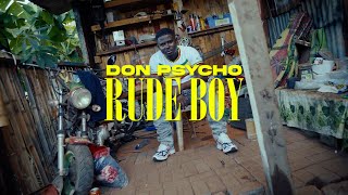 Download Lagu Don Psycho - Rude Boy (Clip Officiel) MP3