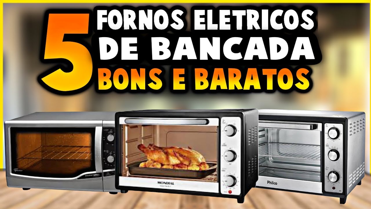 🔥 FORNO ELÉTRICO BOM E BARATO Veja os 5 Melhores de 2025! - YouTube