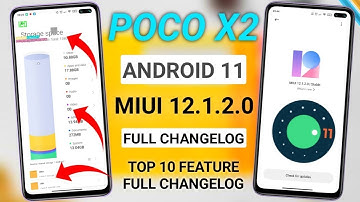 POCO X2 ANDROID 11 MIUI 12.1.2.0 | LESS FEATURE MORE BUGS 😱 | Poco X2 Miui 12 latest Update