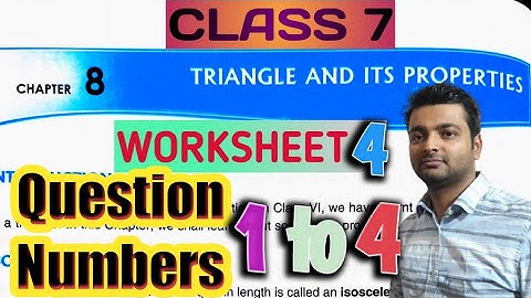 D.A.V. Math | Class 7 | Ch 8 | Triangle&ts_Properties |Worksheet 4 | Q. No.1-4 |  Art Of Mathematica