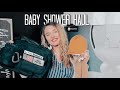 Baby Shower Haul!!! (First Time Mom)