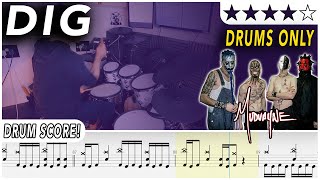 Dig (DRUMS ONLY) - Mudvayne | DRUM SCORE Sheet Music | #631 DRUMSCRIBE