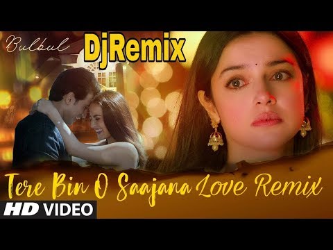 Bulbul: Tere Bin O Saajana Remix Song | Divya Khosla Kumar |Meet Bros |Neeti Mohan Piyush Mehroliyaa