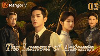 Download lagu 【FULL】EP03 The Lament of Autumn玉簟秋 | Cheng Lei、Xu Ruohan |MangoTV English