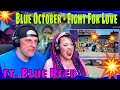 Blue October - Fight For Love (Official Lyric Video) ft. Blue Reed | THE WOLF HUNTERZ REACTIONS