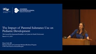 Pediatric Effects of Parental Substance Use