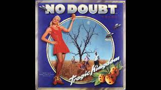 No Doubt - I'm Just A Girl Radio/High Pitched