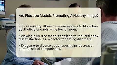 Are Plus-size Models Promoting A Healthy Image? - Inside Body Image