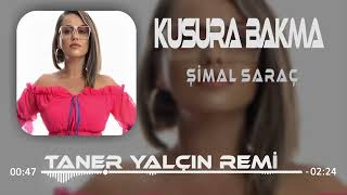 Şimal Saraç & Taner Yalçın - Kusura Bakma (Remix) Resimi