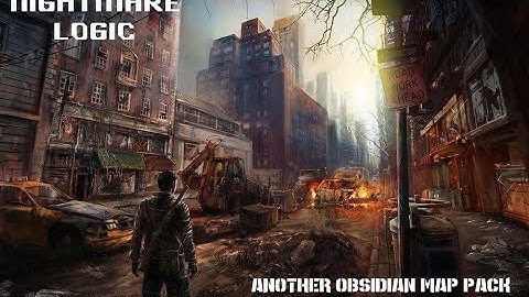 Nightmare Logic in- Another Obsidian Map Pack