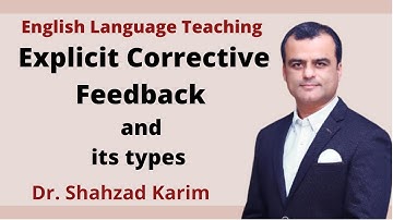Explicit Corrective Feedback and its Types