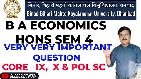 BA ECONOMICS HONS SEM 4 IMPORTANT QUESTION FOR STUDENTS OF BBMKU