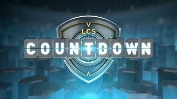 LCS Countdown - Week 6 Day 2 (Spring 2019)