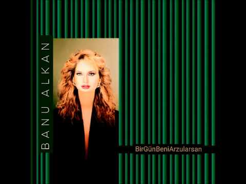 Banu Alkan  - Bir Gün Beni Arzularsan / In The Heat Of The Night