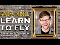 LEARN TO FLY | Walk-On Roll | Dungeons &amp; Detention Episode 2 - Part 2