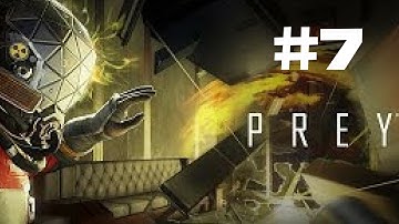 Prey Walkthrough Gameplay Part 7 (Full Game) –PS4 1080p Full HD – No Commentary.