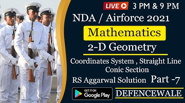 NDA/Airforce X Group MATH | Two Dimensional Geometry RS AGGARWAL SOLUTION PART-7  | BY PARVEEN SIR