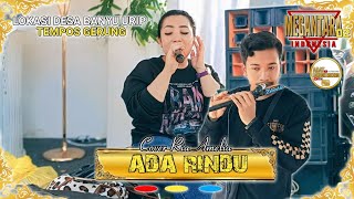 Ada Rindu Cover. Ria Bikin Suling Nya Mas Koko Tercandu Candu Menyentuh Hati 