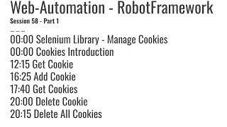 58.1 Selenium Library, Manage Cookies, Get Cookie, Add Cookie, Get Cookies, Delete Cookie, Delete Al